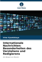 Internationale Nachrichten: Besonderheiten des Verstehens und Redigierens (German Edition) 6207993004 Book Cover