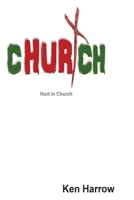 Hurt in Church 2nd Edition 1546348697 Book Cover