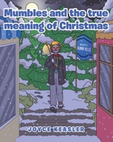 Mumbles and the true meaning of Christmas 1098053613 Book Cover