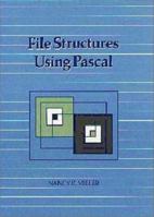 File Structures Using Pascal 080537082X Book Cover
