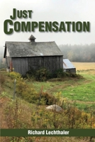 Just Compensation 1605715433 Book Cover