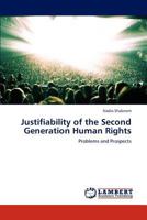 Justifiability of the Second Generation Human Rights 3659312258 Book Cover