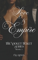 The Violet Ticket: Love and Empire B0DWLRBXZ9 Book Cover