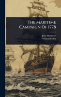 The Maritime Campaign Of 1778 1024933679 Book Cover