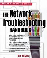 The Network Troubleshooting Handbook 0071342281 Book Cover