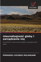 nieurodzajnosc gleby i zarzadzanie nia (Polish Edition) 6208330238 Book Cover