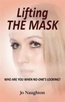 Lifting the Mask 1908596678 Book Cover