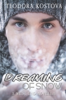 Dreaming of Snow 1728686997 Book Cover