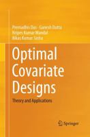 Optimal Covariate Designs: Theory and Applications 8132229916 Book Cover