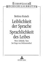 Leiblichkeit Der Sprache- Sprachlichkeit Des Leibes: Wort, Gebaerde, Tanz Bei Hugo Von Hofmannsthal 3631333064 Book Cover