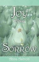 Joy and Sorrow 1844011895 Book Cover