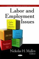 Labor & Employment Issues 1607412861 Book Cover