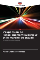 L'expansion de l'enseignement supérieur et le marché du travail (French Edition) 6207775333 Book Cover