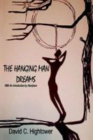 The Hanging Man Dreams 0595384455 Book Cover