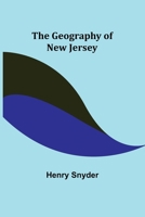 The Geography of New Jersey 0526611790 Book Cover