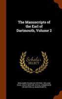 The Manuscripts of the Earl of Dartmouth; Volume 2 1022489038 Book Cover