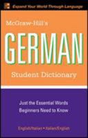 McGraw-Hill's German Student Dictionary (McGraw-Hill Dictionary) 0071592407 Book Cover
