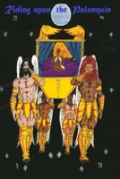 Riding Upon The Palanquin: An Esoteric Telestic (Qabbalistic) Commentary on the Book of The Apocalypse 0692959149 Book Cover