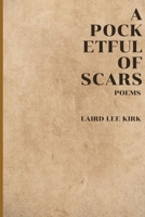 A Pocketful of Scars B0BW2KJLB5 Book Cover