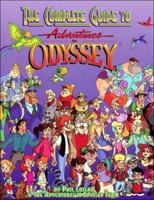 The Complete Guide to Adventures in Odyssey 156179466X Book Cover