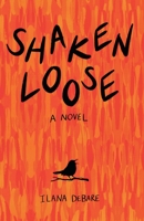Shaken Loose 1839194839 Book Cover