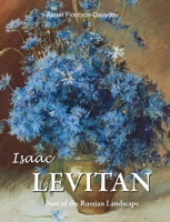 Isaac Levitan: Poet of the Russian Landscape 1646991419 Book Cover