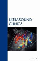 Genitourinary Us, an Issue of Ultrasound Clinics 1416043748 Book Cover