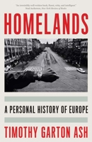 Homelands: A Personal History of Europe 0300257074 Book Cover