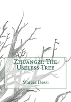 Zhuangzi: the Useless Tree 1727802721 Book Cover