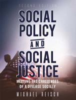 Social Policy and Social Justice 1516556380 Book Cover