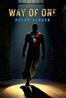 Way of One 1300591498 Book Cover