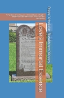 Love's Immortal Essence: A Mystical Teaching on 1st Qorinthiyim Chapter Thirteen for the Messianic Jews and the Notzratim B08P1H4MGJ Book Cover