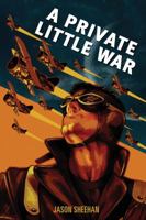 A Private Little War 1611098947 Book Cover