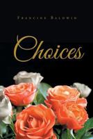 Choices 1640282238 Book Cover