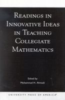 Readings in Innovative Ideas in Teaching Collegiate Mathematics 0761823255 Book Cover