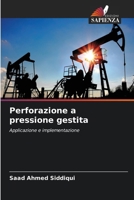 Perforazione a pressione gestita (Italian Edition) 6208558212 Book Cover