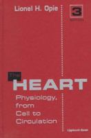 Heart Physiology: From Cell to Circulation 0781715601 Book Cover