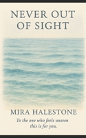 Never Out of Sight B0FQ5GVLLD Book Cover