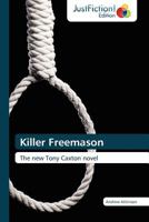 Killer Freemason 3845445742 Book Cover