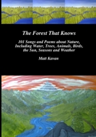 The Forest That Knows 1312368667 Book Cover
