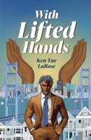 With Lifted Hands B0H9VK253Q Book Cover