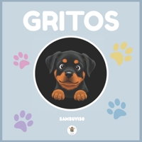 GRITOS: Cuento infantil sobre maltrato infantil - Cuentos ilustrados para niños (Spanish Edition) B0FCRP78G2 Book Cover