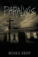 Paralysis 1537657593 Book Cover