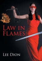 Law in Flames 1662443315 Book Cover