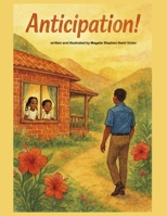 Anticipation! B0GFD1PT1J Book Cover