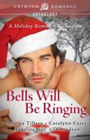 Bells Will Be Ringing 1440574782 Book Cover