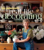 Lyn Peterson's Real Life Decorating 1580110282 Book Cover