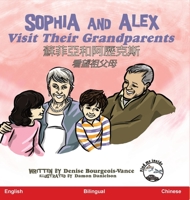 Sophia and Alex Visit Their Grandparents: ????????????? (Chinese Edition) B0CHTSRF3L Book Cover