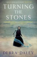 Turning the Stones 1782069925 Book Cover