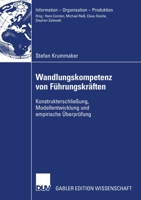 Wandlungskompetenz Von Fuhrungskraften: Konstrukterschliessung, Modellentwicklung Und Empirische Uberprufung 3835007300 Book Cover